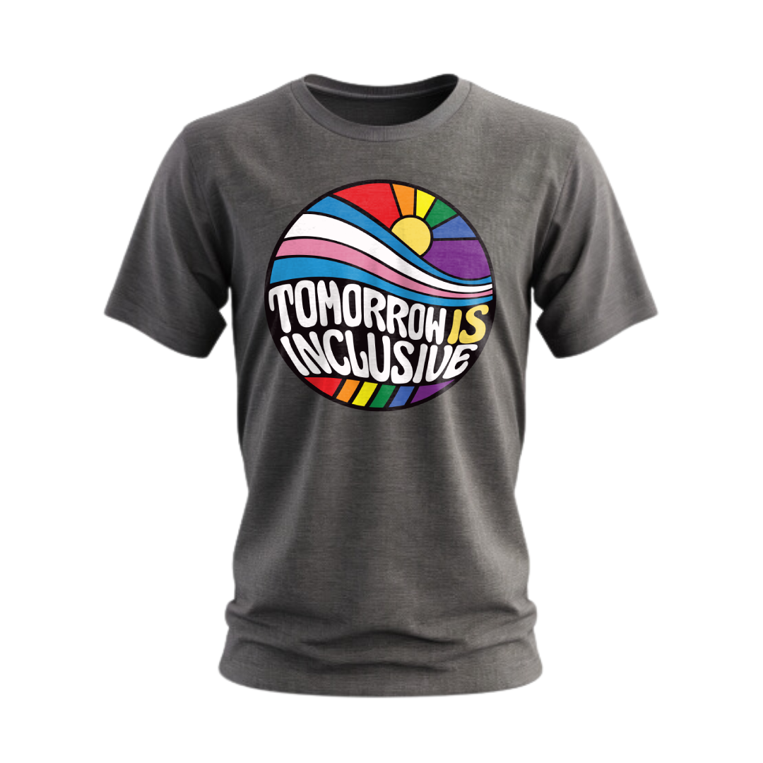 Tomorrow is Inclusive Pride T-Shirt