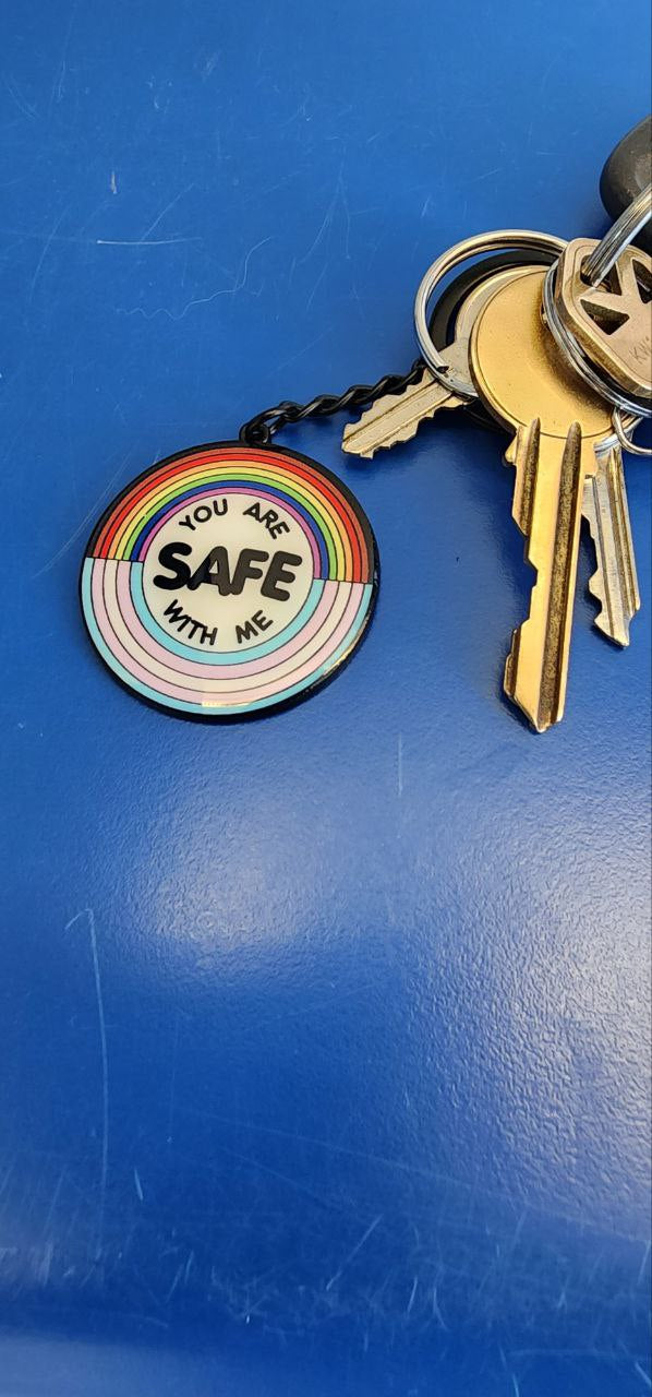 You Are Safe With Me Keychain