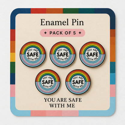 You Are Safe With Me Pin (Pack Of 5)