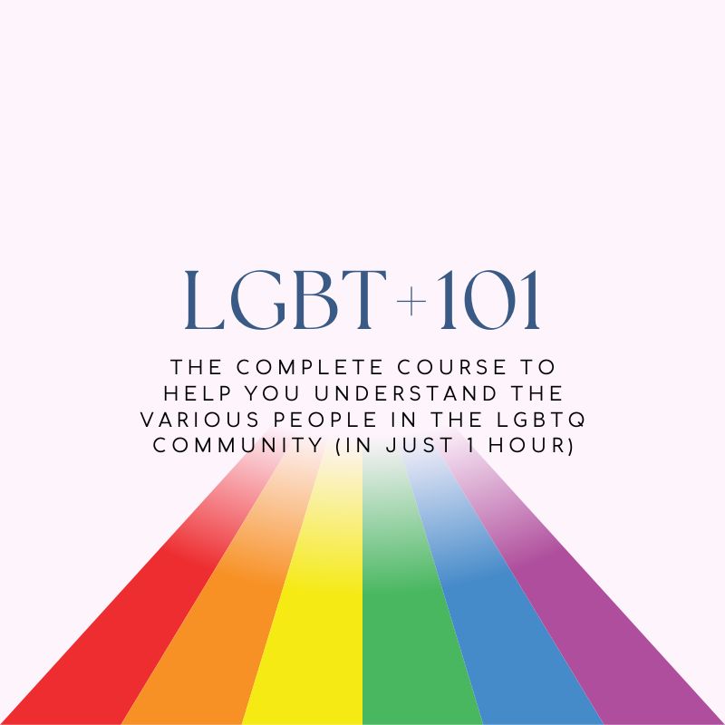 LGBT+ 101