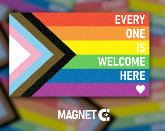 Everyone is Welcome Here Magnet