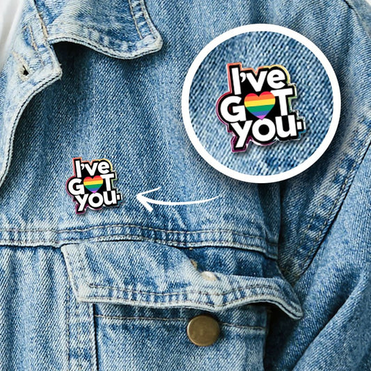 I've Got You Pin