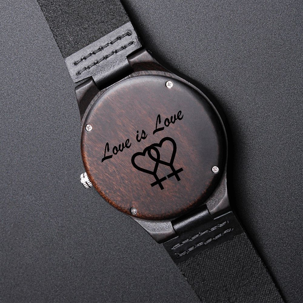 Love Is Love Lgbt Lesbian Pride Engraved Wooden Watch