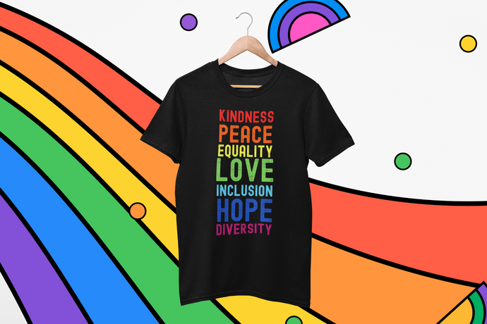 Kindness Peace Equality Love Inclusion Hope Diversity LGBTQIA+